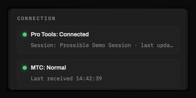 Prossible CONNECTION card showing Pro Tools: Connected and MTC: Normal, both with green indicators